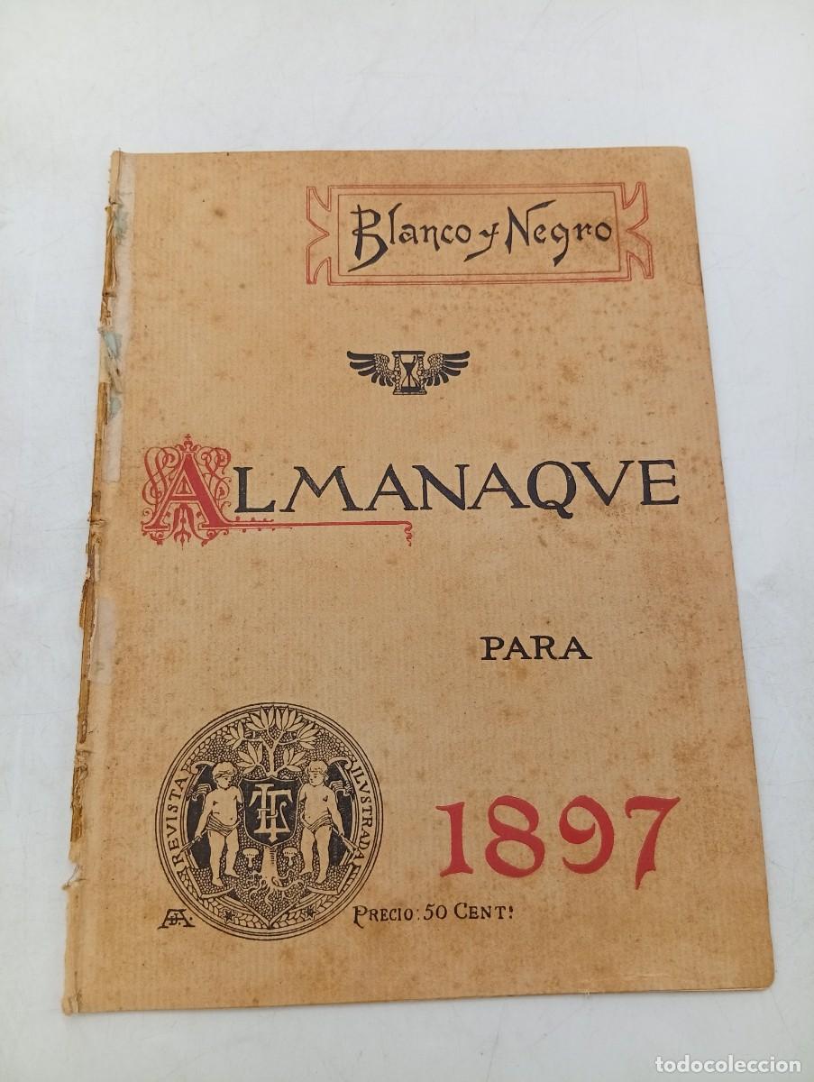 Coleccionismo de Revistas y Peri&oacute;dicos: ALMANAQUE DE BLANCO Y NEGRO 1897. N&ordm; 296. LAS FIESTAS DEL A&Ntilde;O. CARNAVAL. SEMANA SANTA...... LEER.
