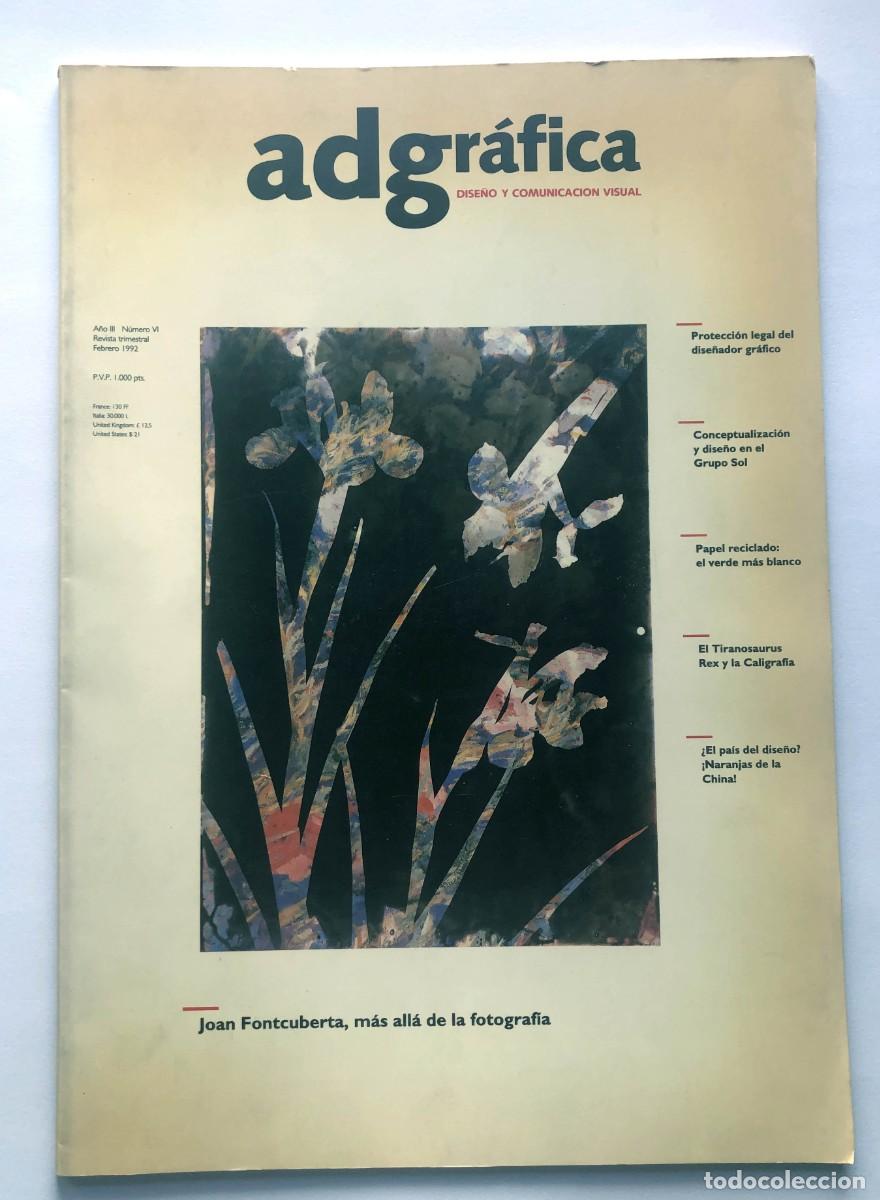 Sammeln von Zeitschriften und Zeitungen: adgr&aacute;fica / DISE&Ntilde;O Y COMUNICACI&Oacute;N VISUAL A&Ntilde;O 1992 ( n&ordm; VI ) JOAN FONTCUBERTA / 38 x 26,5