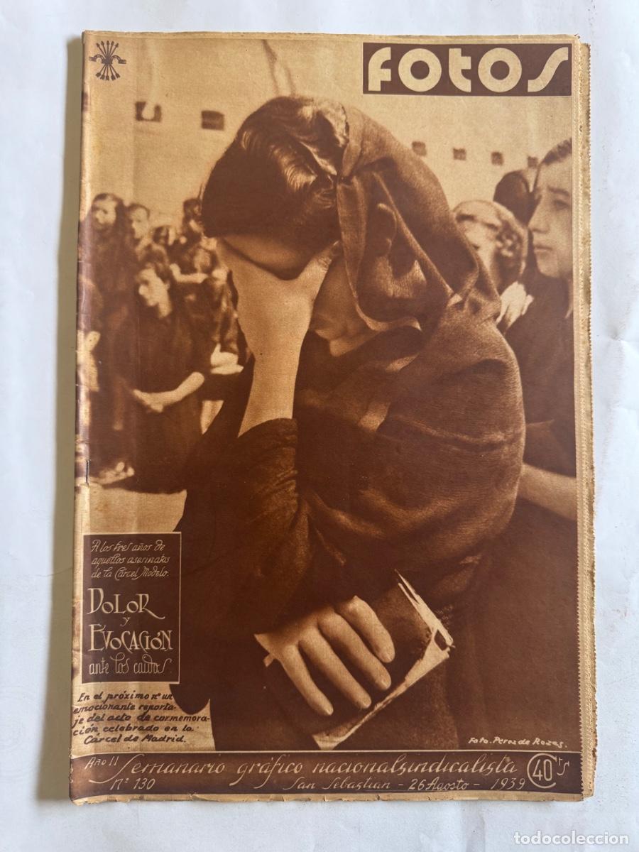 Coleccionismo de Revistas y Peri&oacute;dicos: Revista Fotos, A&ntilde;o 1939, Falange, Franco, Retiro
