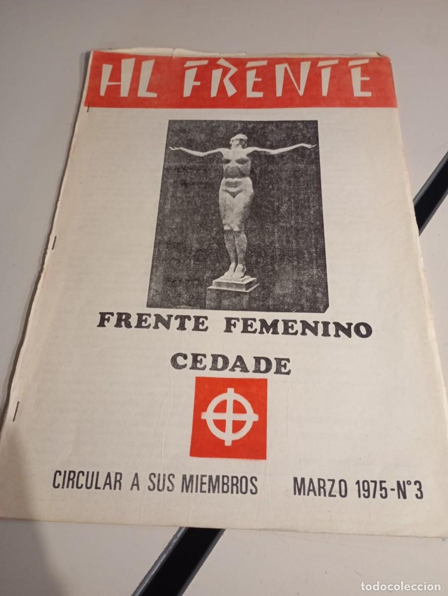 Coleccionismo de Revistas y Peri&oacute;dicos: BOLET&Iacute;N &rdquo;AL FRENTE&rdquo; FRENTE FEMENINO CEDADE. N&ordm; 3. MARZO DE 1975 REF. UR MES 7