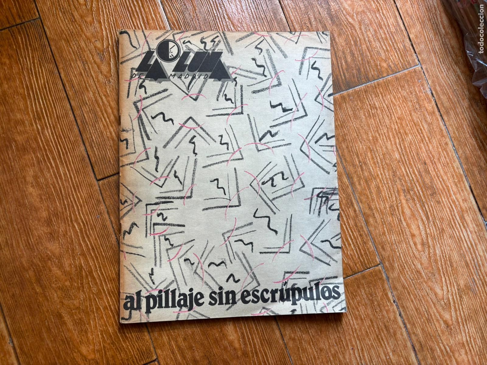 Coleccionismo de Revistas y Peri&oacute;dicos: REVISTA LA LUNA DE MADRID 44. AL PILLAJE SIN ESCR&Uacute;PULOS (VVAA), 1987. MOVIDA MADRILE&Ntilde;A
