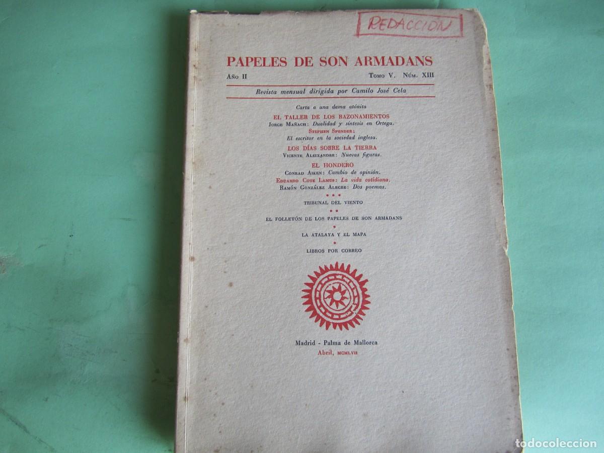 Coleccionismo de Revistas y Peri&oacute;dicos: PAPELES DE SON ARMADANS -CAMILO JOSE CELA -ABRIL 1957 P.DE MALLORCA -A&Ntilde;O II-NUM XIII
