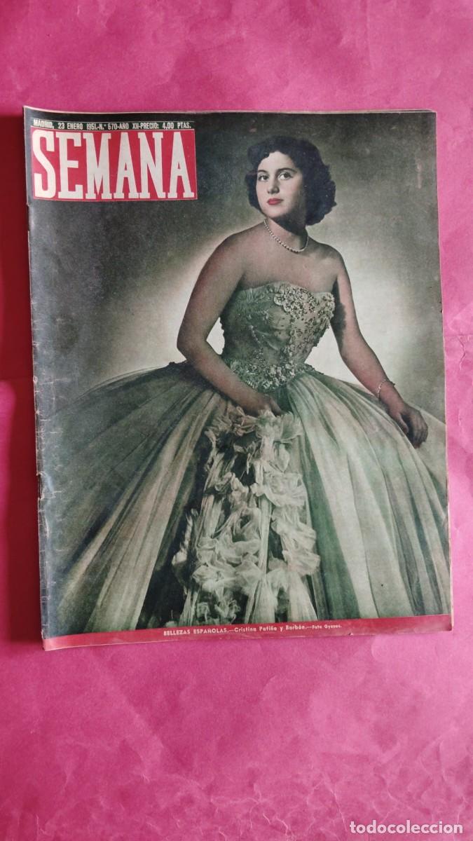 Coleccionismo de Revistas y Peri&oacute;dicos: CRISTINA PATI&Ntilde;O Y BORBON.-SEMANA.-REVISTA.-NUMERO 570.-A&Ntilde;O 1951.