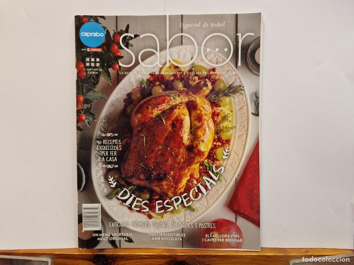Collection Magazines and Newspapers: SABOR. LA REVISTA EXCLUSICA DE CAPABRO PER A TITULARS DE LA TARGETA CLIENT.