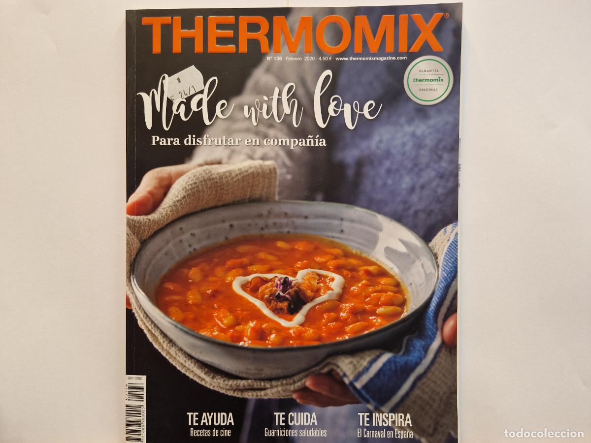 Collection Magazines and Newspapers: THERMOMIX. MADE NITH LOVE. PARA DISFRUTAR EN COMPA&Ntilde;IA. N 136
