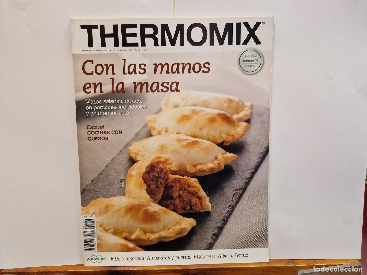 Coleccionismo de Revistas y Peri&oacute;dicos: THERMOMIX. CON LAS MANOS EN LA MASA. N76