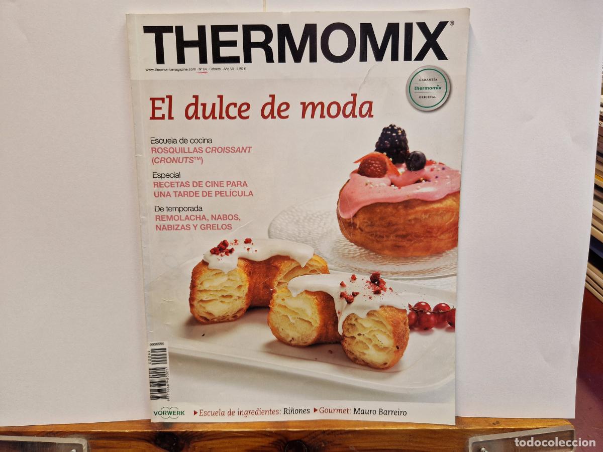 Coleccionismo de Revistas y Peri&oacute;dicos: THERMOMIX. EL DULCE DE MODA. N64