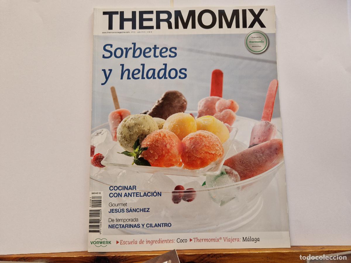 Coleccionismo de Revistas y Peri&oacute;dicos: THERMOMIX. SORBETES Y HELADOS. N81