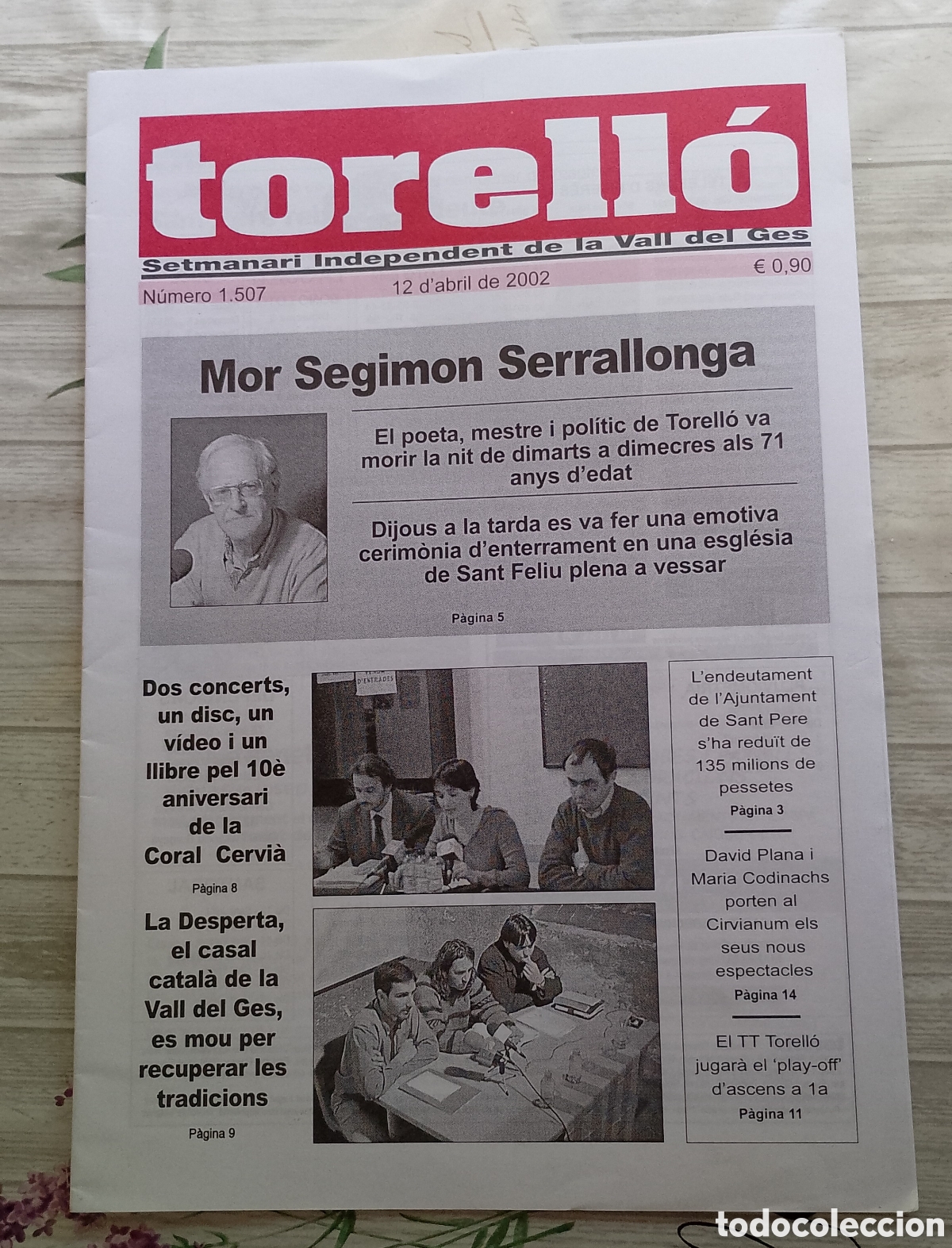 Sammeln von Zeitschriften und Zeitungen: Setmanari Torell&oacute;. Mor Segimon Serrallonga. 2002