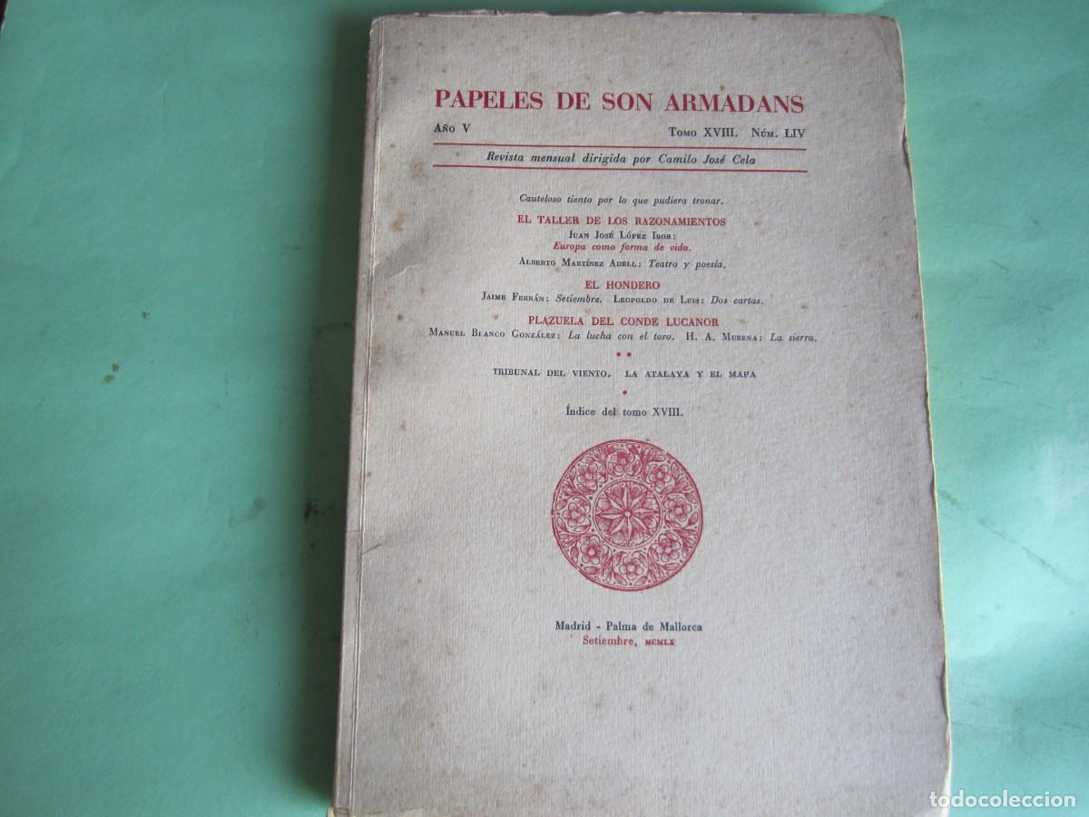Sammeln von Zeitschriften und Zeitungen: PAPELES DE SON ARMADANS -C J CELA -SETIEM1960 P.DE MALLORCA-A&Ntilde;O V-NUM LIV -NUMERADO- NOMBRE SUSCRIPT