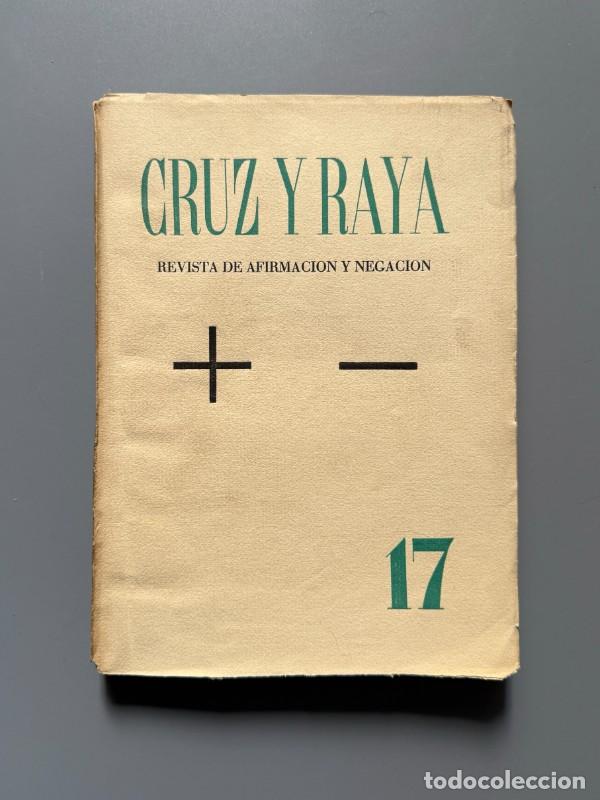 Coleccionismo de Revistas y Peri&oacute;dicos: Cruz y Raya n&ordm;17. Quien te ha visto y quien te ve, Miguel Hern&aacute;ndez - Madrid, agosto de 1934