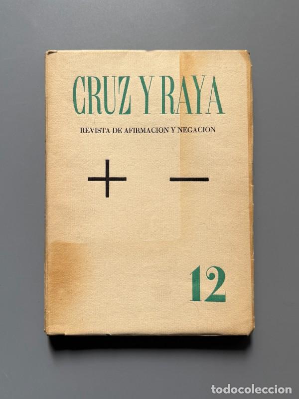 Collection Magazines and Newspapers: Cruz y Raya n&ordm;12. Mar&iacute;a Zambrano, Jos&eacute; Bergam&iacute;n, Mary Baker-Eddy - Madrid, marzo de 1934