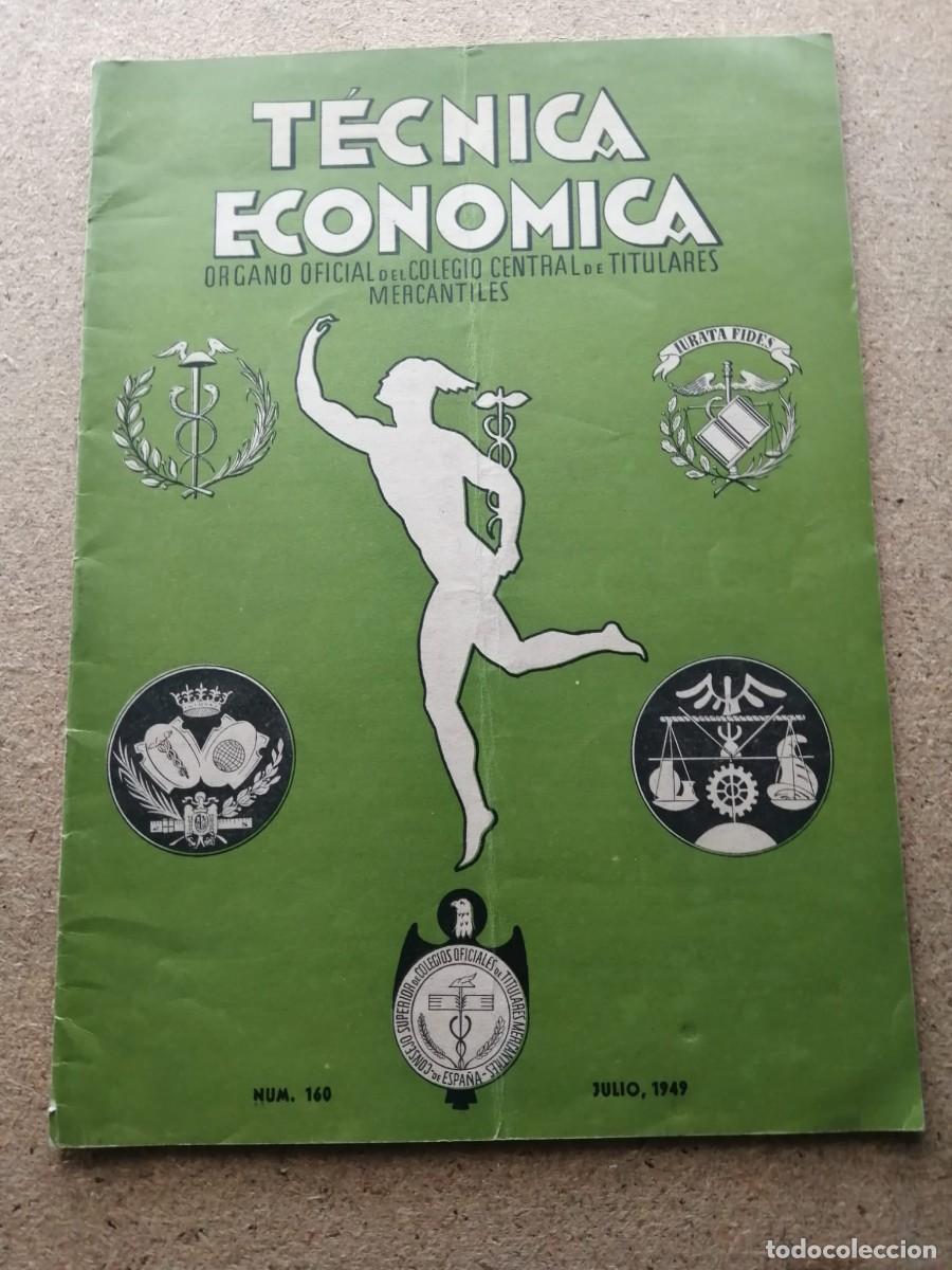 Coleccionismo de Revistas y Peri&oacute;dicos: TECNICA ECONOMICA (NUMERO 160)