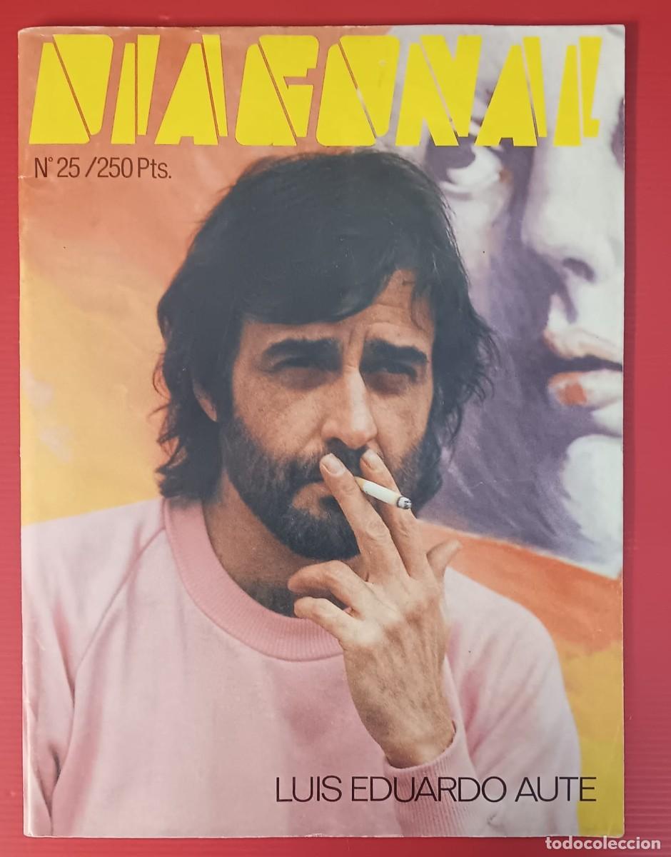 Coleccionismo de Revistas y Peri&oacute;dicos: REVISTA DIAGONAL NUMERO 25 EN PORTADA LUIS EDUARDO AUTE A&Ntilde;OS 80