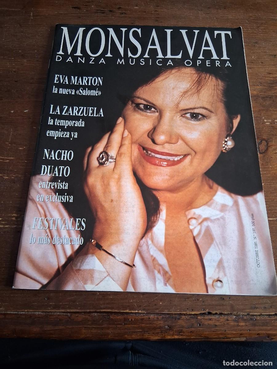 Collectionnisme de Revues et Journaux: Revista monsalvat m&uacute;sica danza &oacute;pera 197 Alektra y Andaluc&iacute;a Orange Salambo merida Nacho Duato
