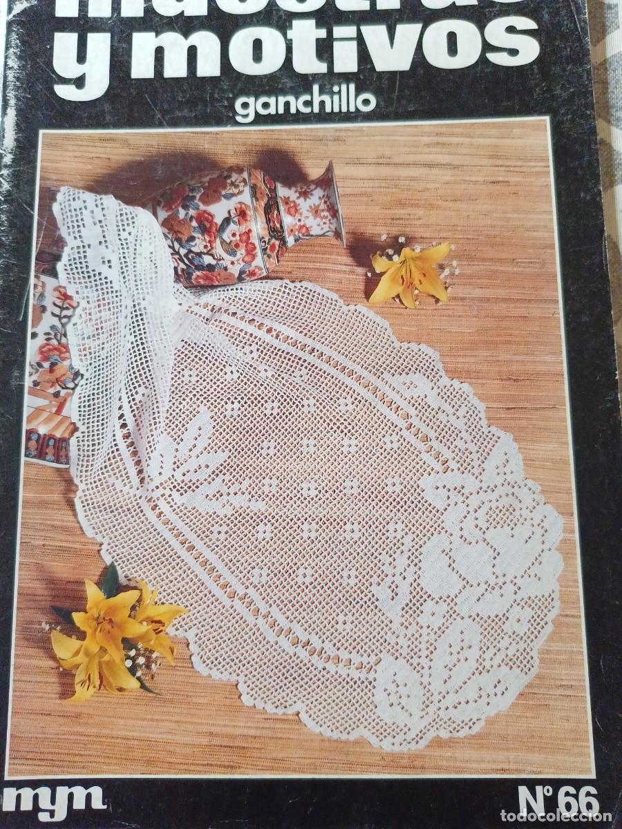 Collectionnisme de Revues et Journaux: Muestras y Motivos. N&deg; 66. Ganchillo
