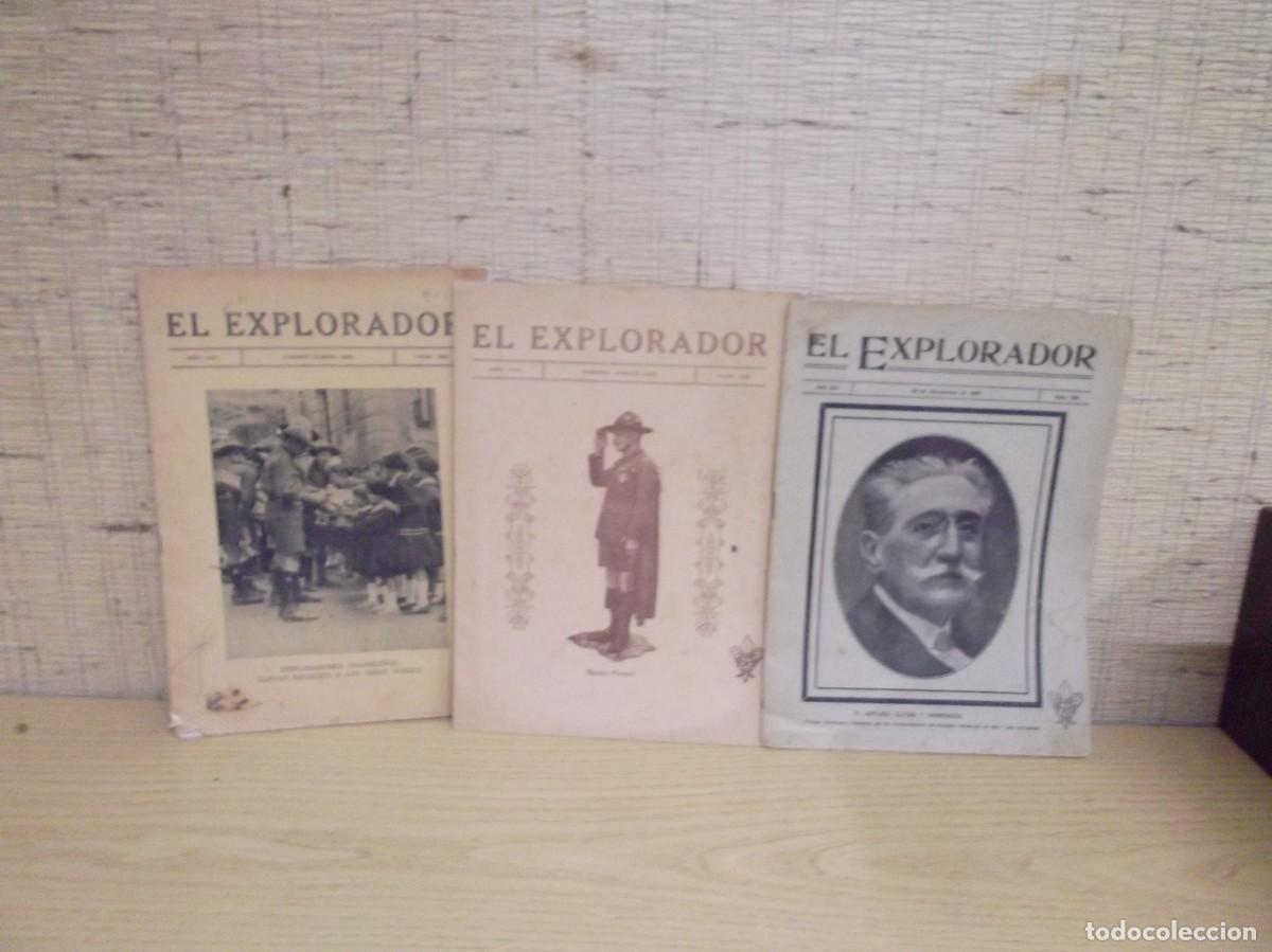 Coleccionismo de Revistas y Peri&oacute;dicos: Lote de tres revistas &rdquo;El Explorador&rdquo; 2 de A&ntilde;o XVII (1929 y 1930) y 1 A&ntilde;o XIII (1925)
