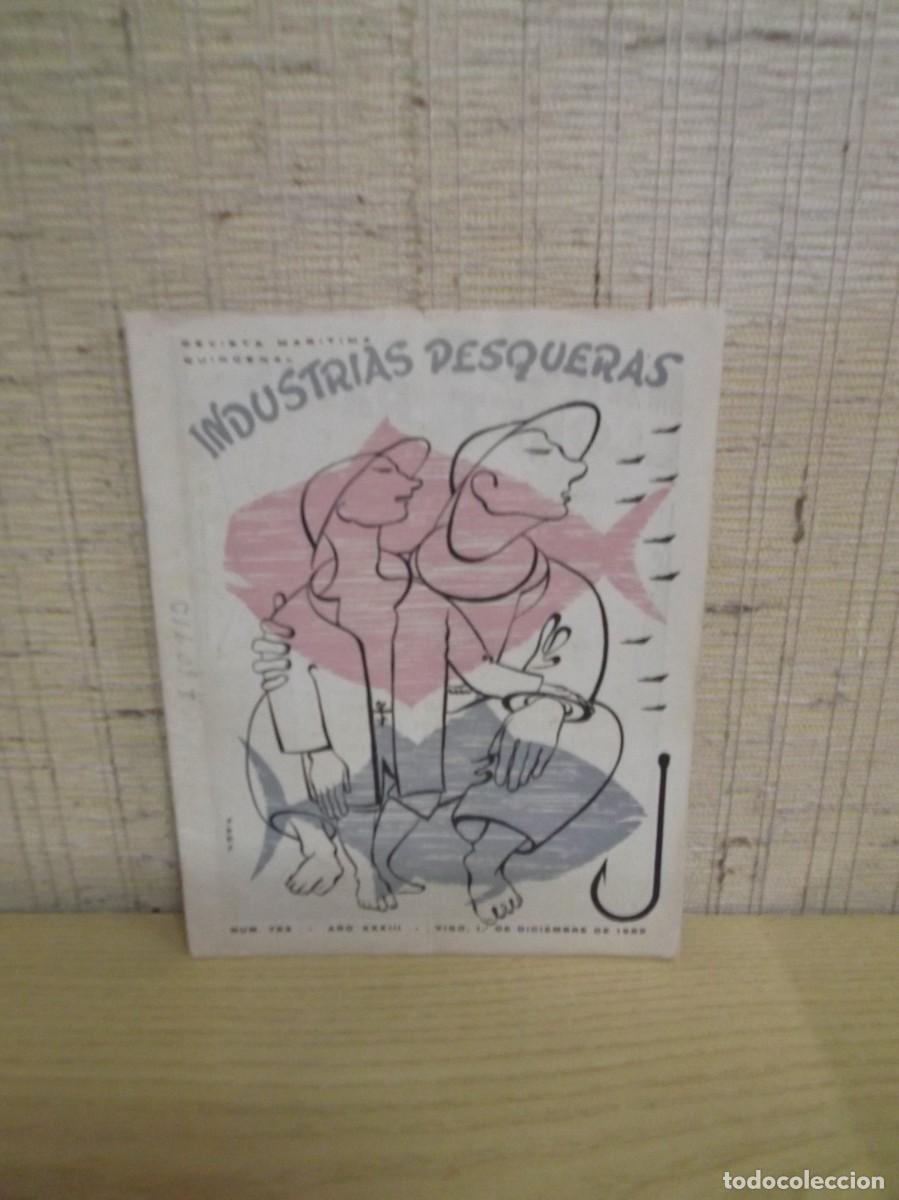 Coleccionismo de Revistas y Peri&oacute;dicos: Revista Maritima Industrias Pesqueras A&ntilde;o XXXIII Vigo 1959
