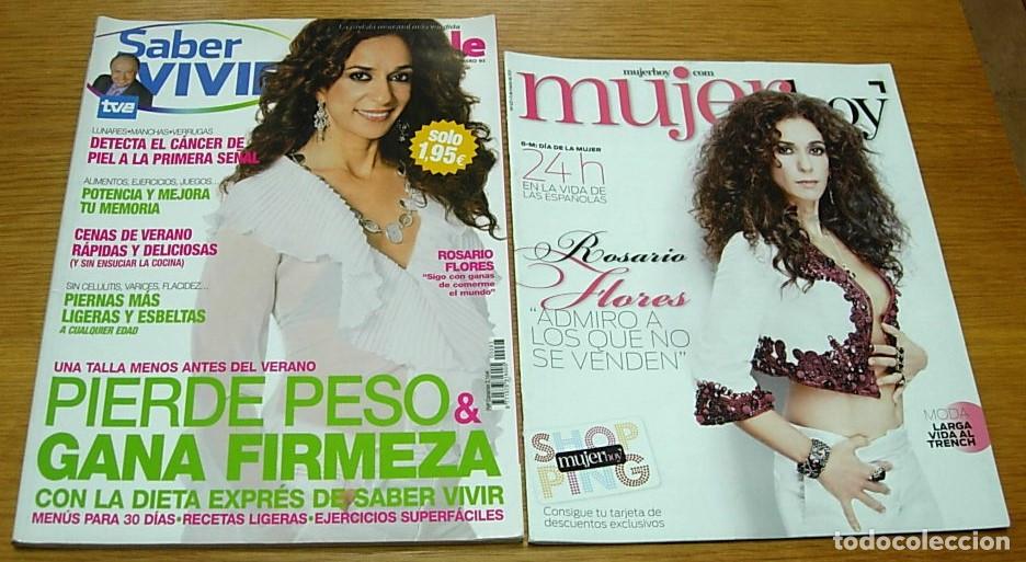 Colecionismo de Revistas e Jornais: Lote 2 Revistas ROSARIO FLORES Saber Vivir n&ordm; 93 + Mujer Hoy n&ordm; 621 Completas