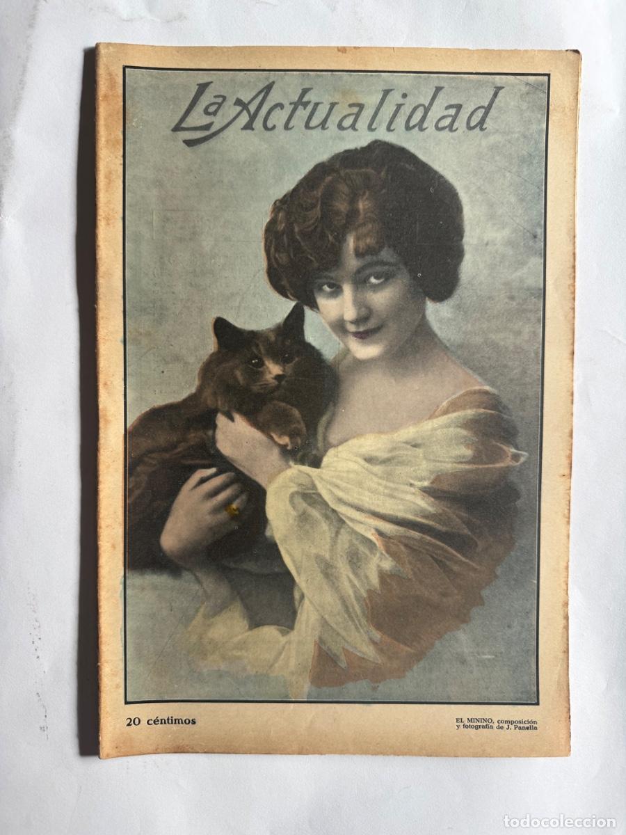 Coleccionismo de Revistas y Peri&oacute;dicos: Revista La Actualidad, A&ntilde;o 1914, Borjas Blancas, Vich, Sarria