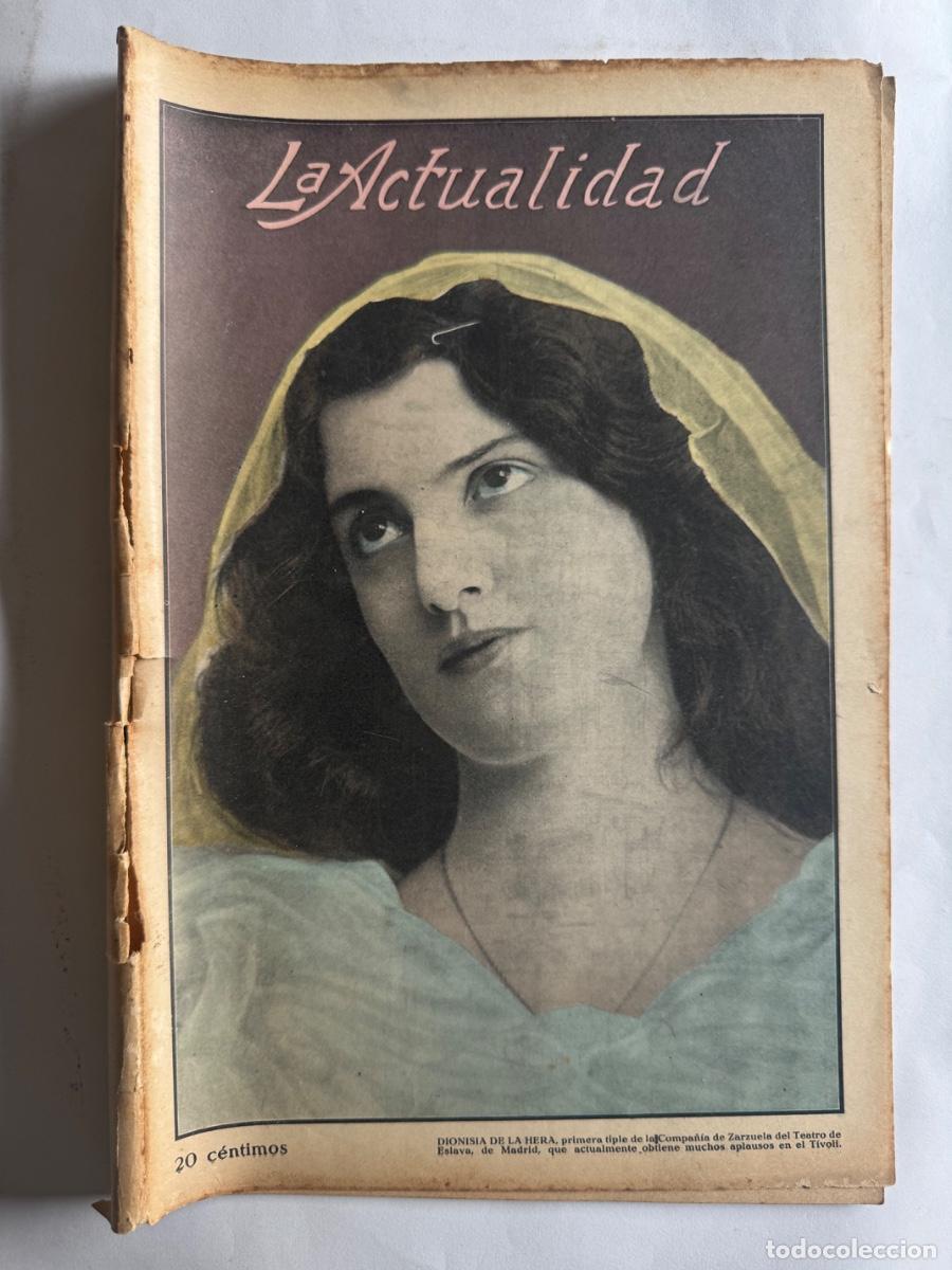 Coleccionismo de Revistas y Peri&oacute;dicos: Revista La Actualidad, A&ntilde;o 1914, Torredembarra, Algeciras, Toledo