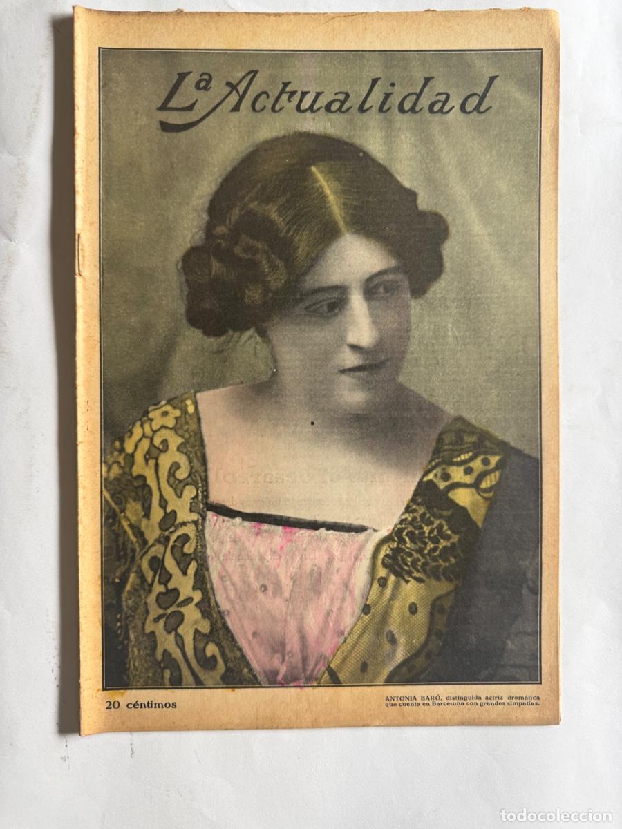 Sammeln von Zeitschriften und Zeitungen: Revista La Actualidad, A&ntilde;o 1915, Barcelona, Madrid, Guerra