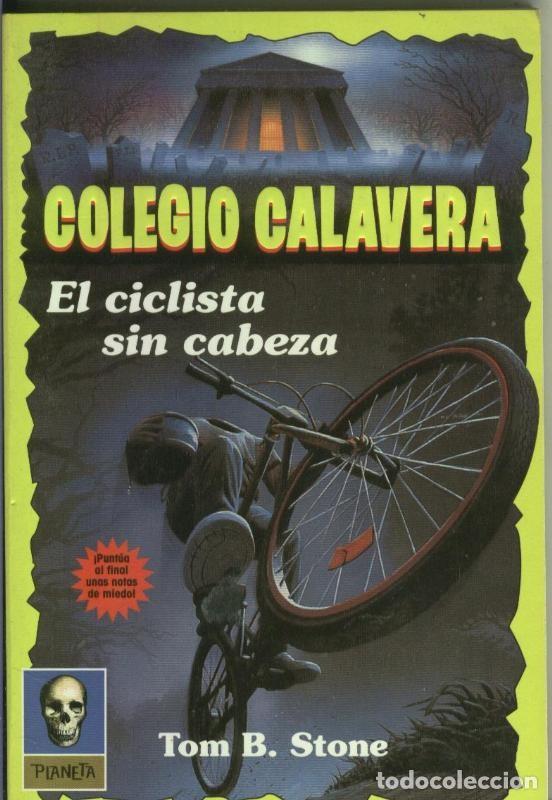 Collezionismo di Riviste e Giornali: El ciclista sin cabeza - Tom B. Stone