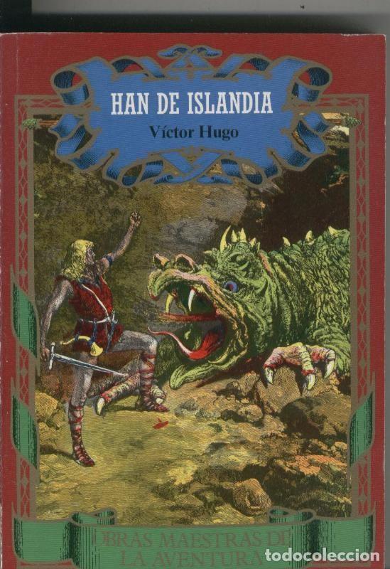 Coleccionismo de Revistas y Peri&oacute;dicos: Han de Islandia - Victor Hugo