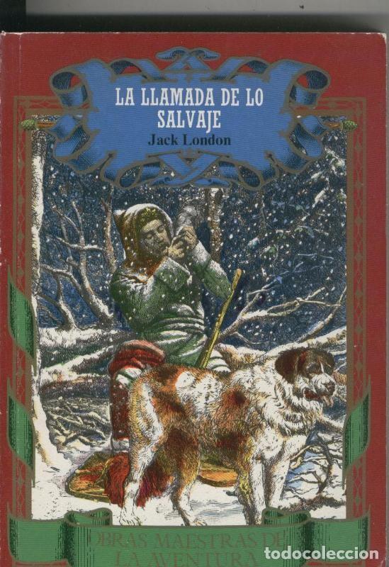 Colecionismo de Revistas e Jornais: La llamada de lo salvaje - Jack London