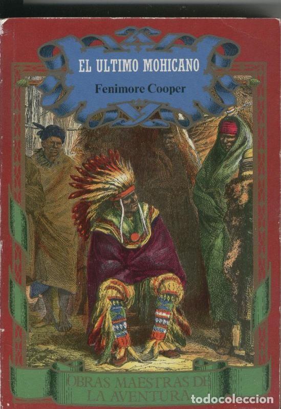Coleccionismo de Revistas y Peri&oacute;dicos: El ultimo Mohicano - Fenimore Cooper