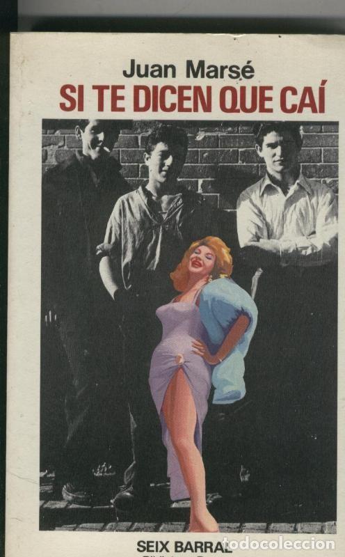 Coleccionismo de Revistas y Peri&oacute;dicos: Si te dicen que cai - Juan Marse