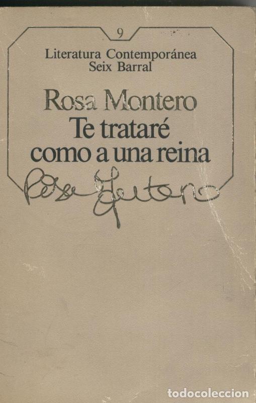 Collezionismo di Riviste e Giornali: Te tratare como a una reina - Rosa Montero