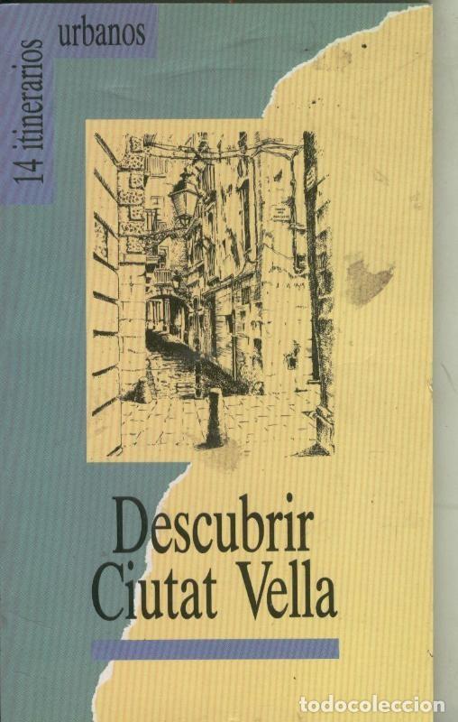 Collectionnisme de Revues et Journaux: Descubrir Ciutat Vella - varios