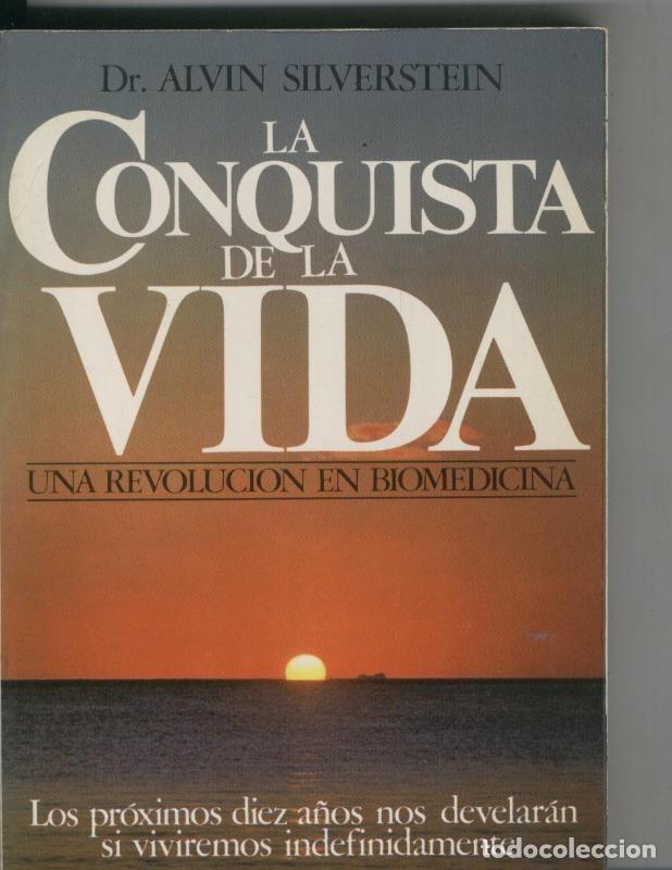 Collectionnisme de Revues et Journaux: La conquista de la vida - Dr. Alvin Silverstein