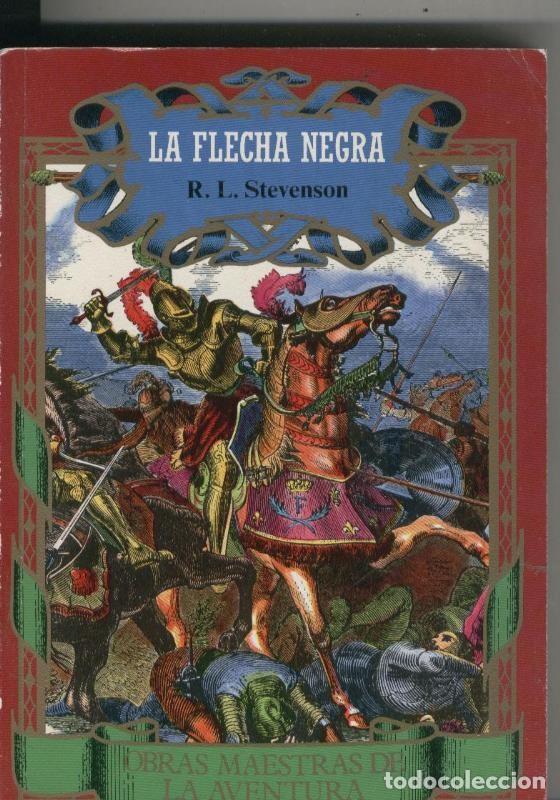 Collectionnisme de Revues et Journaux: La flecha negra - R.L. Stevenson