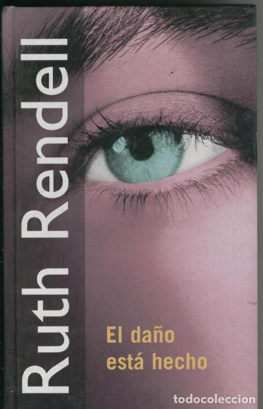 Collectionnisme de Revues et Journaux: El da&ntilde;o esta hecho - Ruth Rendell