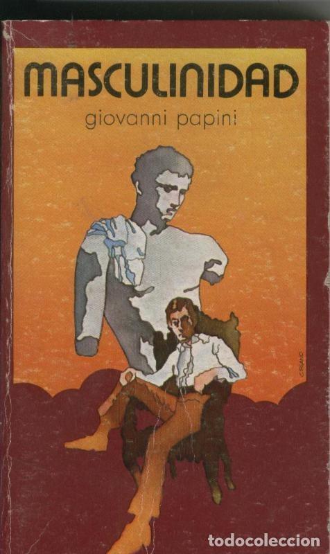 Collectionnisme de Revues et Journaux: Masculinidad - Giovanni Papini