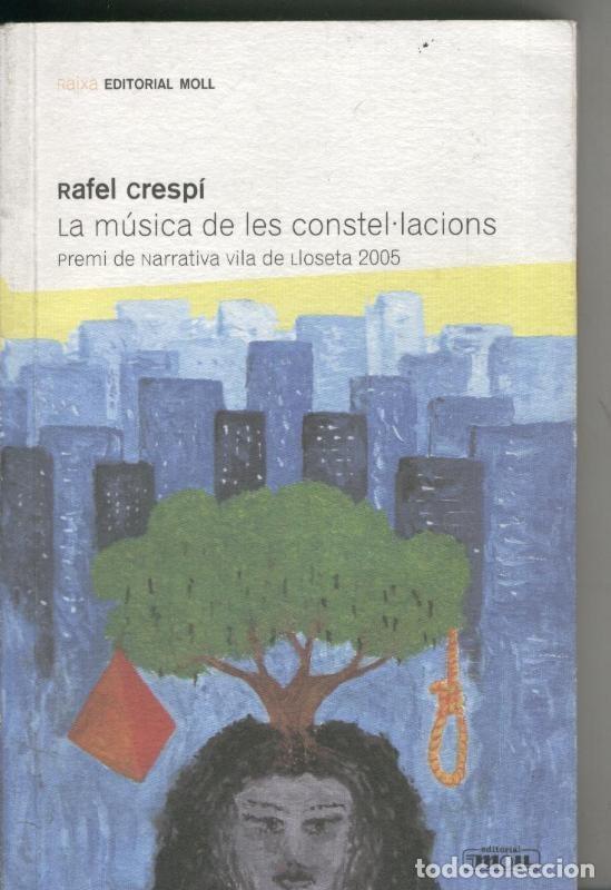 Sammeln von Zeitschriften und Zeitungen: La musica de les constel lacions - Rafel Crespi