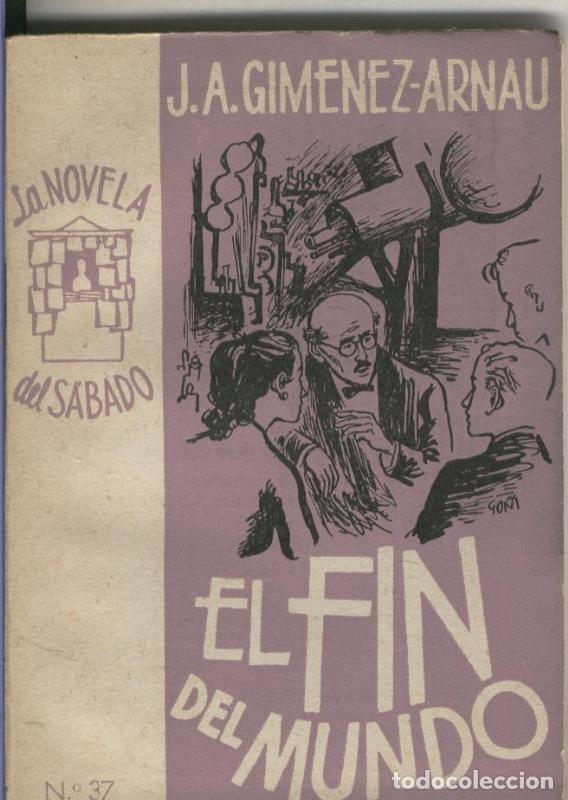 Sammeln von Zeitschriften und Zeitungen: El Fin del Mundo - J.A. Gimenez Arnau