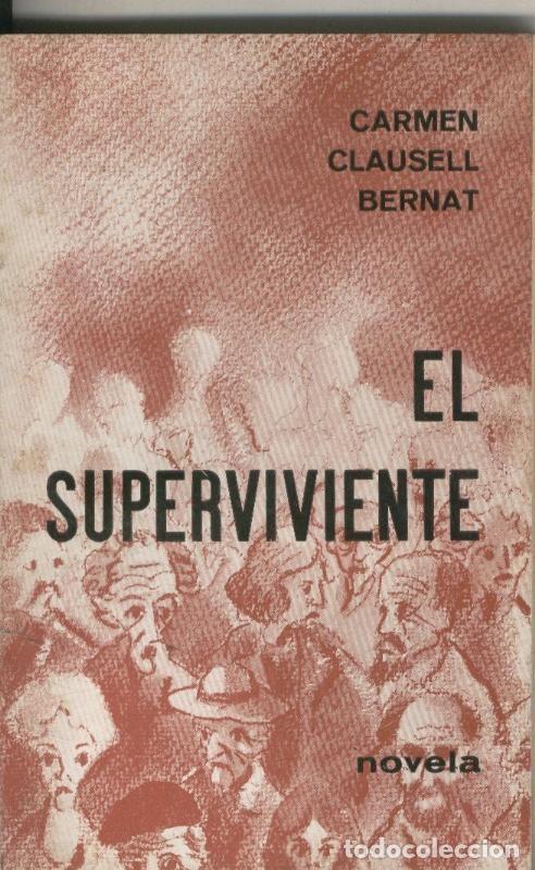 Sammeln von Zeitschriften und Zeitungen: El superviviente - Carmen Clausell Bernat