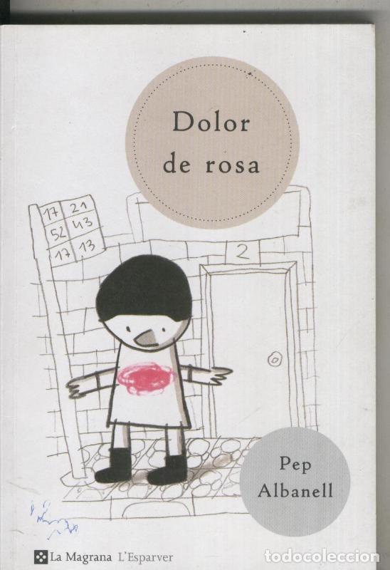 Collection Magazines and Newspapers: Dolor de rosa - Pep Albanell