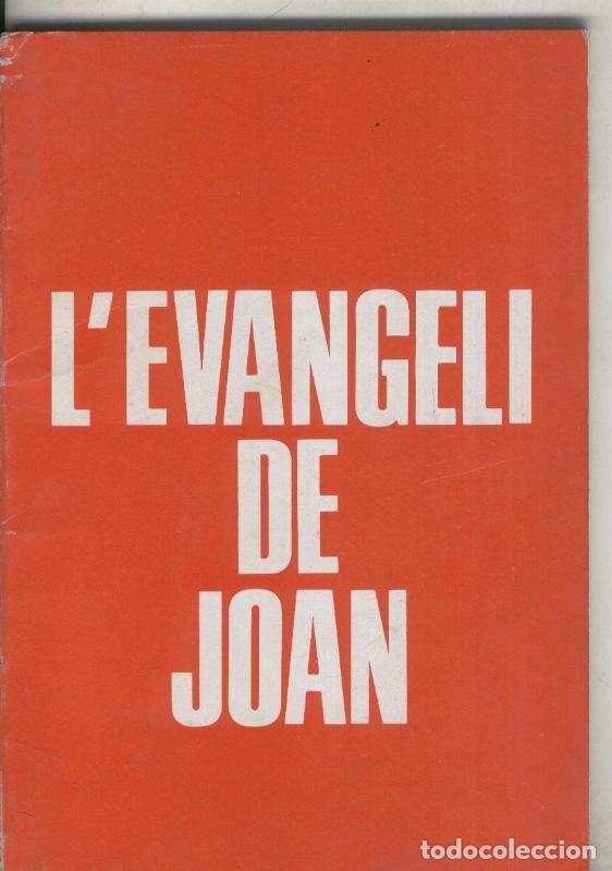 Sammeln von Zeitschriften und Zeitungen: L Evangeli de Joan - varios