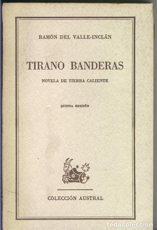 Sammeln von Zeitschriften und Zeitungen: Tirano Banderas - Ramon del Valle Inclan