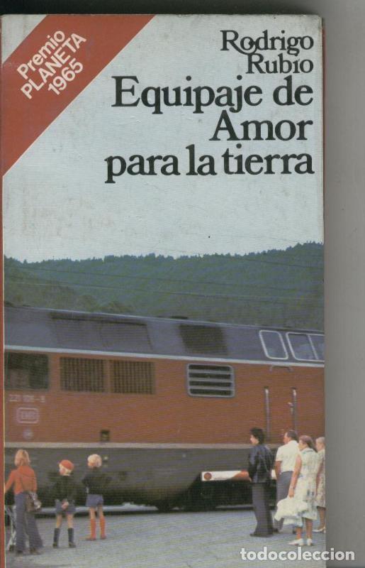 Sammeln von Zeitschriften und Zeitungen: Equipaje de amor para la tierra - Rodrigo Rubio