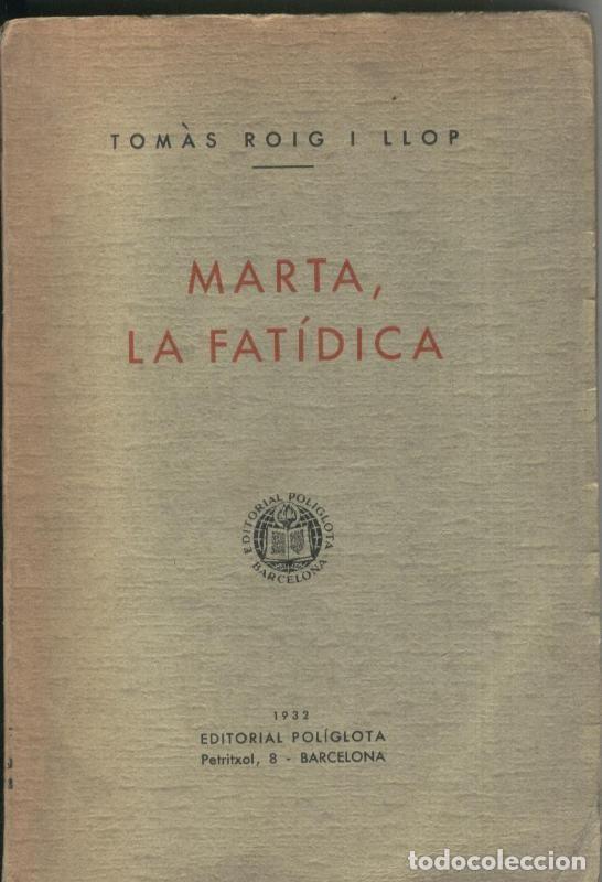 Colecionismo de Revistas e Jornais: Marta, la fatidica - Tomas Roig i Llop