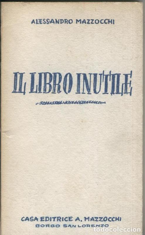 Colecionismo de Revistas e Jornais: Il libro Inutile - Alessandro Mazzocchi