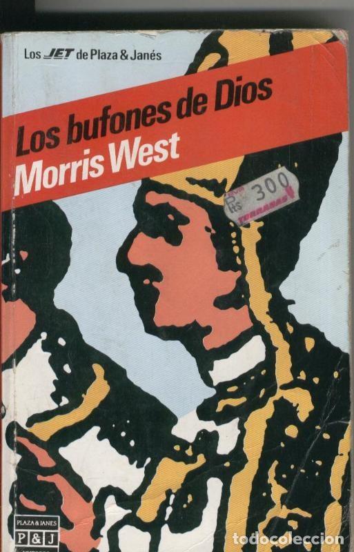 Sammeln von Zeitschriften und Zeitungen: Los bufones de Dios - Morris West