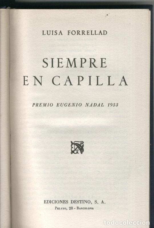 Colecionismo de Revistas e Jornais: Siempre en capilla - Luisa Forrellad