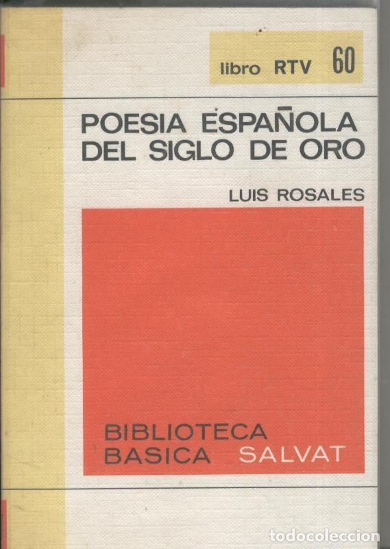Colecionismo de Revistas e Jornais: Poesia espa&ntilde;ola del siglo de oro - Luis Rosales