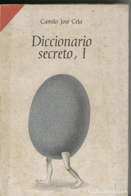 Colecionismo de Revistas e Jornais: Diccionario secreto I - Camilo Jose Cela